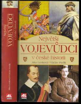 Největší vojevůdci v české historii