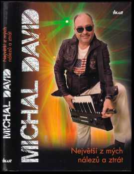 Největší z mých nálezů a ztrát