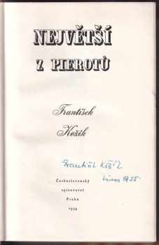 František Kožík: Největší z pierotů