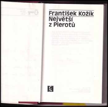 František Kožík: Největší z Pierotů