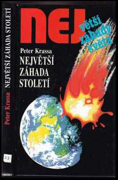 Peter Krassa: Největší záhada století