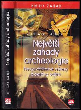 Největší záhady archeologie