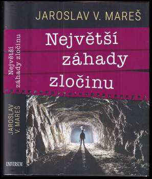 Největší záhady zločinu