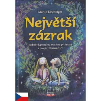 Největší zázrak