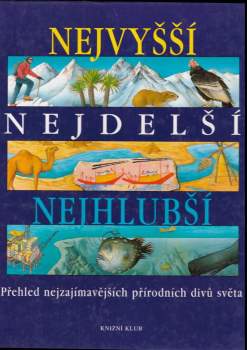 Nejvyšší, nejdelší, nejhlubší