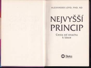 Alexander Loyd: Nejvyšší princip