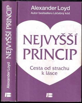 Alexander Loyd: Nejvyšší princip
