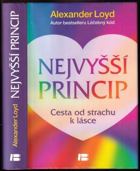 Alexander Loyd: Nejvyšší princip