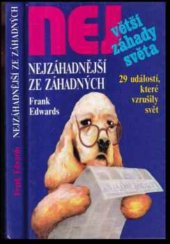 Nejzáhadnější ze záhadných - Frank Edwards (1993, Dialog) - ID: 513019