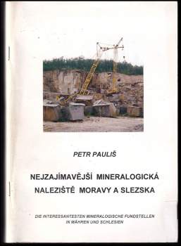 Nejzajímavější mineralogická naleziště Moravy a Slezska