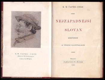 Karel Matěj Čapek Chod: Nejzápadnější Slovan