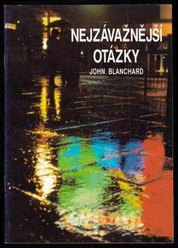 Nejzávažnější otázky
