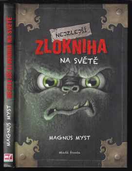 Magnus Myst: Nejzlejší zlokniha na světě