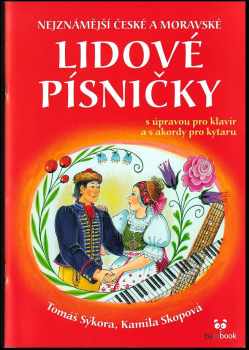 Tomáš Sýkora: Nejznámější české a moravské lidové písničky