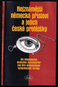 Nejznámější německá přísloví a jejich české protějšky