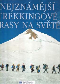 Nejznámější trekkingové trasy na světě