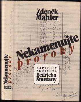 Zdeněk Mahler: Nekamenujte proroky