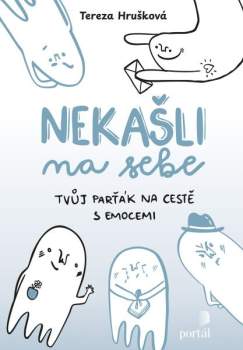 Tereza Hrušková: Nekašli na sebe
