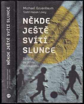 Někde ještě svítí slunce