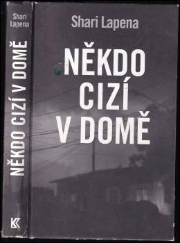 Shari Lapeña: Někdo cizí v domě