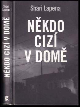 Shari Lapeña: Někdo cizí v domě