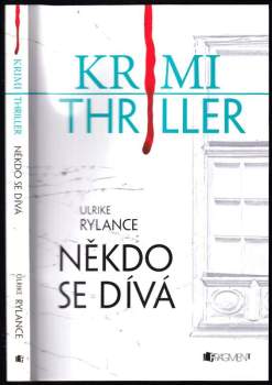 Ulrike Rylance: Někdo se dívá