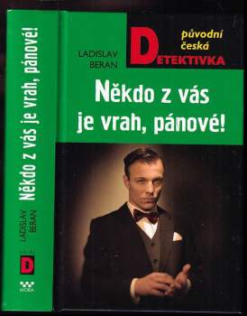 Někdo z vás je vrah, pánové!