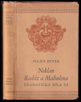 Neklan ; Radúz a Mahulena