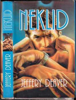 Jeffery Deaver: Neklid