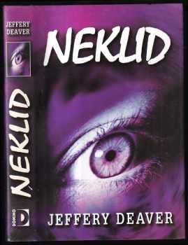 Neklid - Jeffery Deaver (2001, Domino) - ID: 583980
