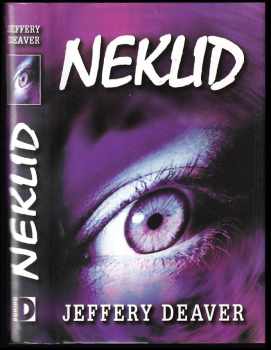 Jeffery Deaver: Neklid