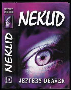 Jeffery Deaver: Neklid