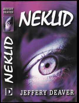 Neklid - Jeffery Deaver (2001, Domino) - ID: 819618