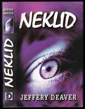 Neklid - Jeffery Deaver (2001, Domino) - ID: 825859
