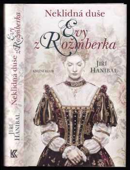 Neklidná duše Evy z Rožmberka
