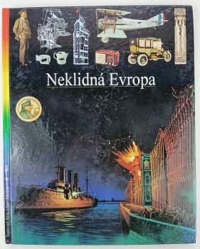 Neklidná Evropa