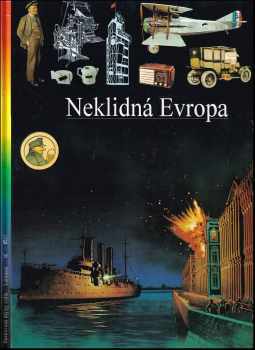 Neklidná Evropa