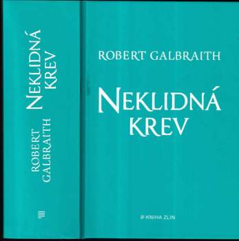 Neklidná krev - Robert Galbraith (2022, Kniha Zlín) - ID: 795033