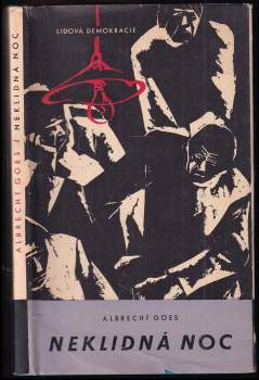 Albrecht Goes: Neklidná noc