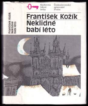 František Kožík: Neklidné babí léto