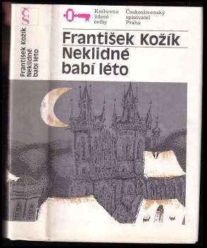 František Kožík: Neklidné babí léto