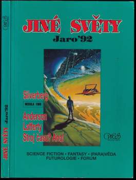 (Neklidné) jiné světy : jaro '92 - Jaro '92