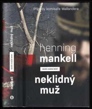 Neklidný muž - Henning Mankell (2012, Host) - ID: 661013