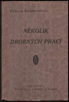 Několik drobných prací H. Sienkiewicze