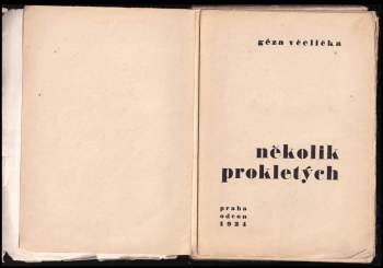 Géza Včelička: Několik prokletých