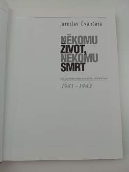 Jaroslav Čvančara: Někomu život, někomu smrt