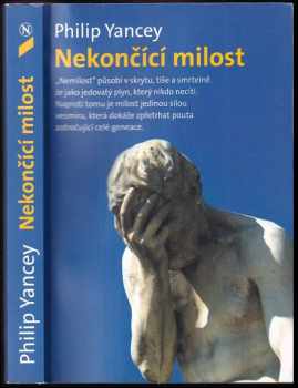 Philip D Yancey: Nekončící milost