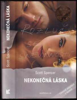 Scott Spencer: Nekonečná láska