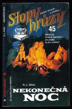 R. L Stine: Nekonečná noc