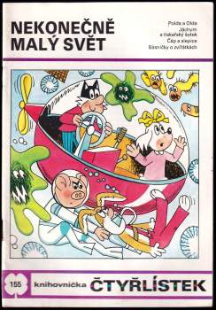 Ljuba Štíplová: Nekonečně malý svět - Čtyřlístek 155